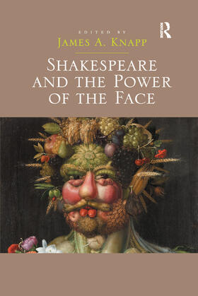 Knapp |  Shakespeare and the Power of the Face | Buch |  Sack Fachmedien