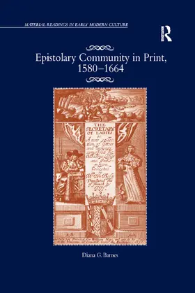 Barnes |  Epistolary Community in Print, 1580-1664 | Buch |  Sack Fachmedien