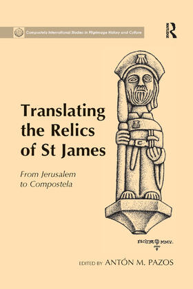 Pazos |  Translating the Relics of St James | Buch |  Sack Fachmedien