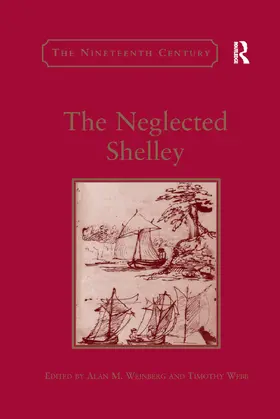 Weinberg / Webb |  The Neglected Shelley | Buch |  Sack Fachmedien