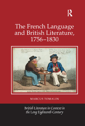 Tomalin |  The French Language and British Literature, 1756-1830 | Buch |  Sack Fachmedien