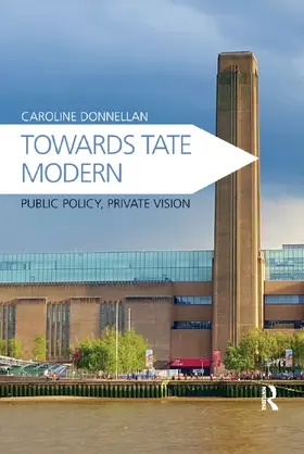 Donnellan |  Towards Tate Modern | Buch |  Sack Fachmedien