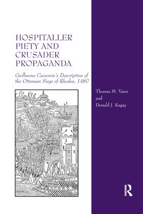 Vann / Kagay |  Hospitaller Piety and Crusader Propaganda | Buch |  Sack Fachmedien