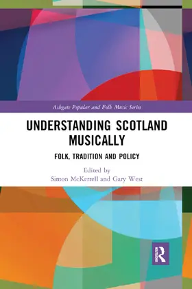 West / McKerrell |  Understanding Scotland Musically | Buch |  Sack Fachmedien