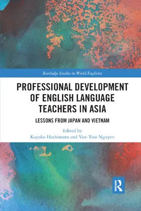 Hashimoto / Nguyen |  Professional Development of English Language Teachers in Asia | Buch |  Sack Fachmedien