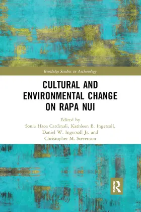 Cardinali / Ingersoll / Ingersoll Jr. |  Cultural and Environmental Change on Rapa Nui | Buch |  Sack Fachmedien