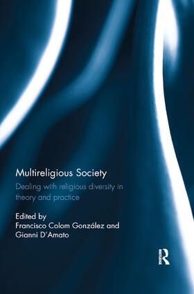 Colom Gonzalez / D'Amato |  Multireligious Society | Buch |  Sack Fachmedien