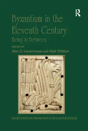 Lauxtermann / Whittow |  Byzantium in the Eleventh Century | Buch |  Sack Fachmedien