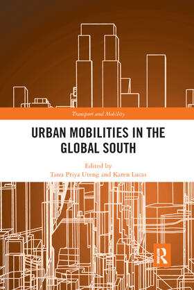 Uteng / Lucas |  Urban Mobilities in the Global South | Buch |  Sack Fachmedien