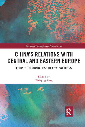 Song |  China's Relations with Central and Eastern Europe | Buch |  Sack Fachmedien