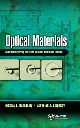 Kazanskiy / Kolpakov |  Optical Materials | Buch |  Sack Fachmedien