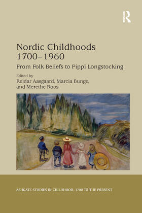 Aasgaard / Bunge / Roos |  Nordic Childhoods 1700-1960 | Buch |  Sack Fachmedien