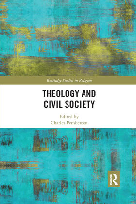 Pemberton |  Theology and Civil Society | Buch |  Sack Fachmedien