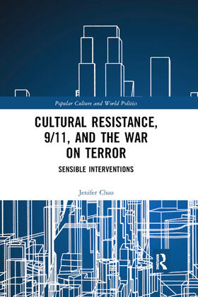 Chao |  Cultural Resistance, 9/11, and the War on Terror | Buch |  Sack Fachmedien
