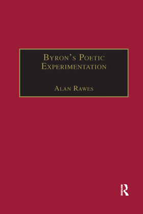 Rawes |  Byron s Poetic Experimentation | Buch |  Sack Fachmedien