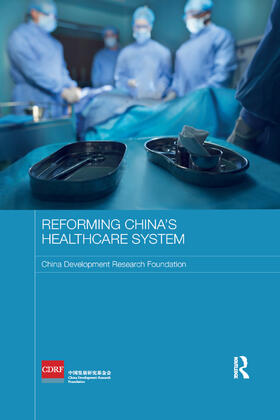  Reforming China's Healthcare System | Buch |  Sack Fachmedien