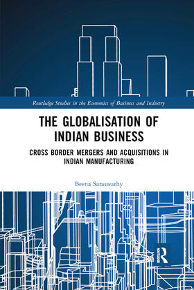 Saraswathy |  The Globalisation of Indian Business | Buch |  Sack Fachmedien