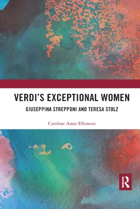 Ellsmore |  Verdi's Exceptional Women | Buch |  Sack Fachmedien