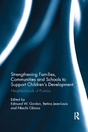 Gordon / Jean-Louis / Obiora |  Strengthening Families, Communities, and Schools to Support Children's Development | Buch |  Sack Fachmedien