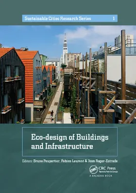 Peuportier / Leurent / Roger-Estrade |  Eco-design of Buildings and Infrastructure | Buch |  Sack Fachmedien