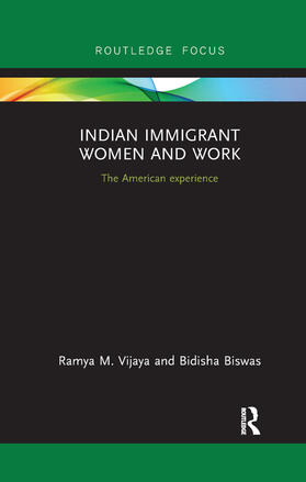 Vijaya / Biswas |  Indian Immigrant Women and Work | Buch |  Sack Fachmedien