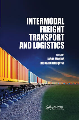 Monios / Bergqvist |  Intermodal Freight Transport and Logistics | Buch |  Sack Fachmedien