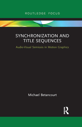 Betancourt |  Synchronization and Title Sequences | Buch |  Sack Fachmedien