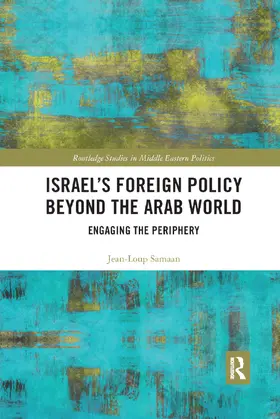 Samaan |  Israel s Foreign Policy Beyond the Arab World | Buch |  Sack Fachmedien