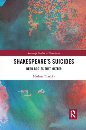 Tronicke |  Shakespeare's Suicides | Buch |  Sack Fachmedien