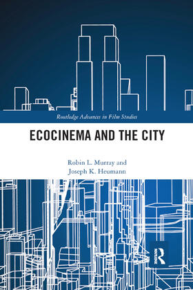 Murray / Heumann |  Ecocinema in the City | Buch |  Sack Fachmedien