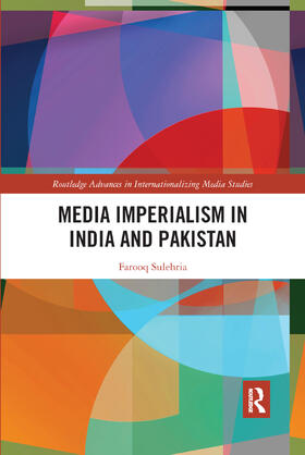 Sulehria |  Media Imperialism in India and Pakistan | Buch |  Sack Fachmedien