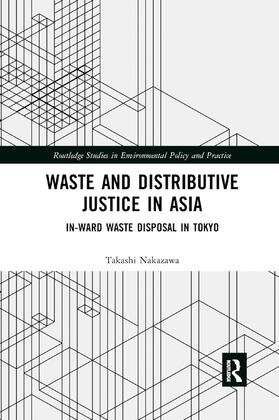 Nakazawa |  Waste and Distributive Justice in Asia | Buch |  Sack Fachmedien