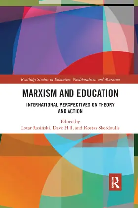 Rasinski / Hill / Skordoulis |  Marxism and Education | Buch |  Sack Fachmedien