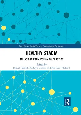 Parnell / Curran / Philpott |  Healthy Stadia | Buch |  Sack Fachmedien