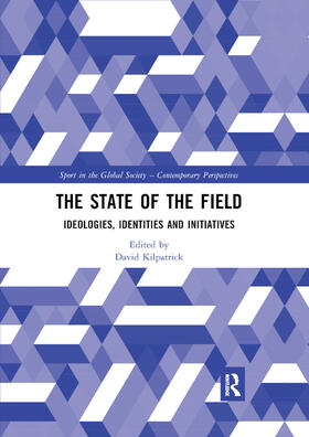 Kilpatrick |  The State of the Field | Buch |  Sack Fachmedien