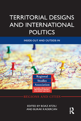 Atzili / Kadercan |  Territorial Designs and International Politics | Buch |  Sack Fachmedien