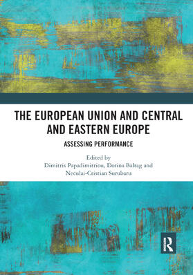 Papadimitriou / Baltag / Surubaru |  The European Union and Central and Eastern Europe | Buch |  Sack Fachmedien