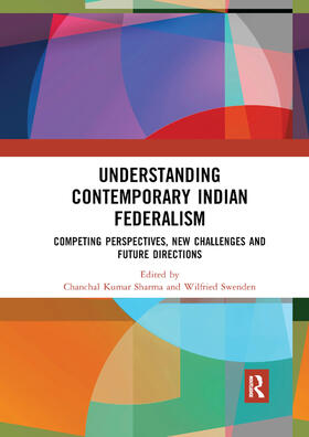 Sharma / Swenden |  Understanding Contemporary Indian Federalism | Buch |  Sack Fachmedien