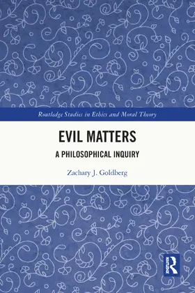 Goldberg |  Evil Matters | Buch |  Sack Fachmedien