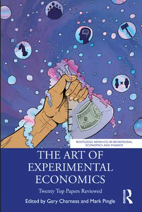 Charness / Pingle |  The Art of Experimental Economics | Buch |  Sack Fachmedien