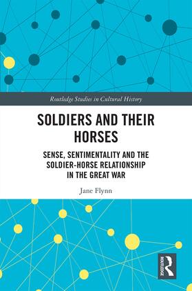 Flynn |  Soldiers and Their Horses | Buch |  Sack Fachmedien