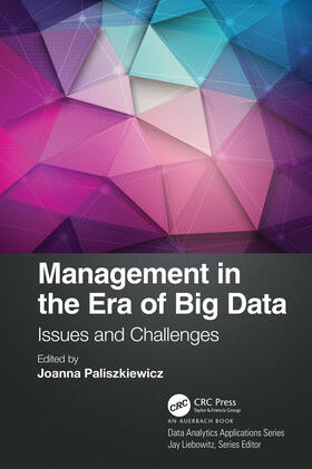 Paliszkiewicz |  Management in the Era of Big Data | Buch |  Sack Fachmedien