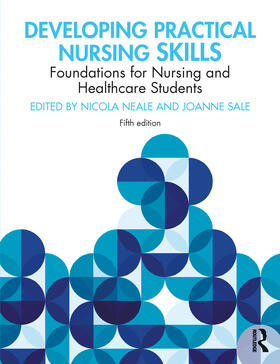 Sale / Neale |  Developing Practical Nursing Skills | Buch |  Sack Fachmedien