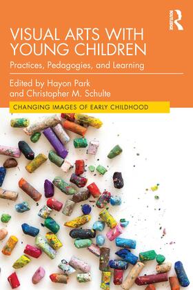 Park / Schulte |  Visual Arts with Young Children | Buch |  Sack Fachmedien
