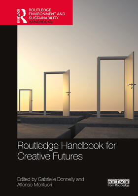 Montuori / Donnelly |  Routledge Handbook for Creative Futures | Buch |  Sack Fachmedien