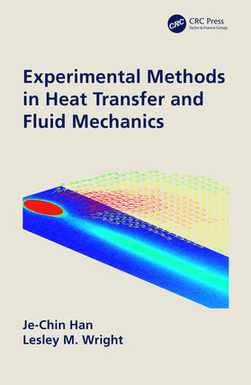 Han / Wright |  Experimental Methods in Heat Transfer and Fluid Mechanics | Buch |  Sack Fachmedien
