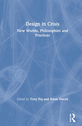 Fry / Nocek |  Design in Crisis | Buch |  Sack Fachmedien