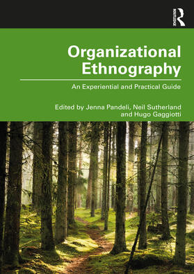 Pandeli / Sutherland / Gaggiotti |  Organizational Ethnography | Buch |  Sack Fachmedien