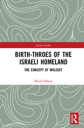 Ohana |  Birth-Throes of the Israeli Homeland | Buch |  Sack Fachmedien