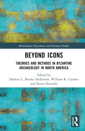 Brooks Hedstrom / Caraher / Kourelis |  Beyond Icons | Buch |  Sack Fachmedien